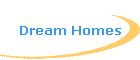 Dream Homes
